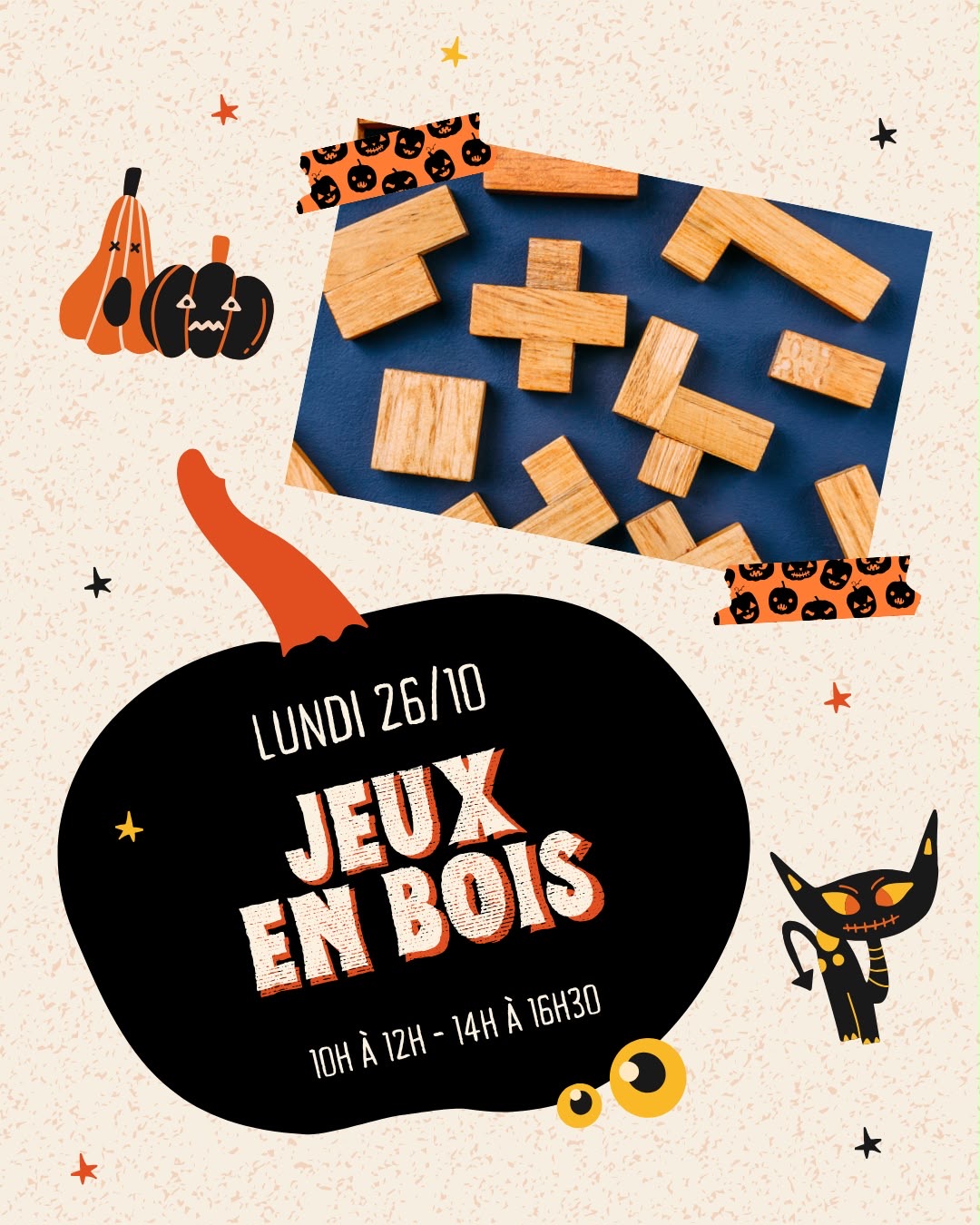 JEUX EN BOIS Spécial Halloween - Lundi 26 Octobre 2026